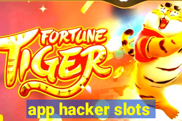 app hacker slots